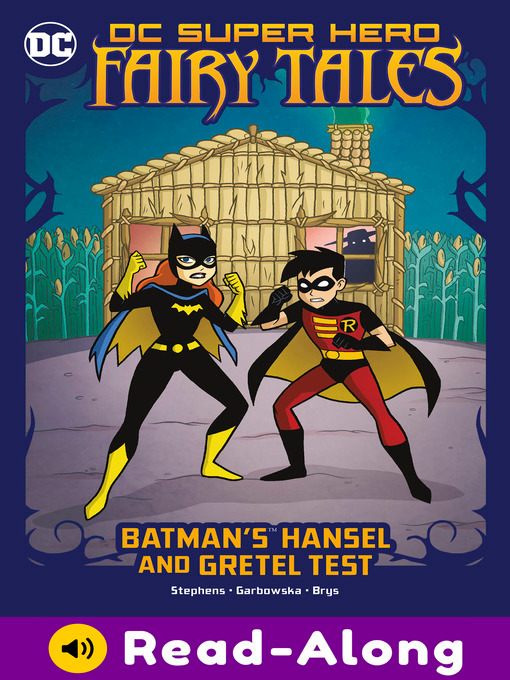 Title details for Batman's Hansel and Gretel Test by Sarah Hines Stephens - Available